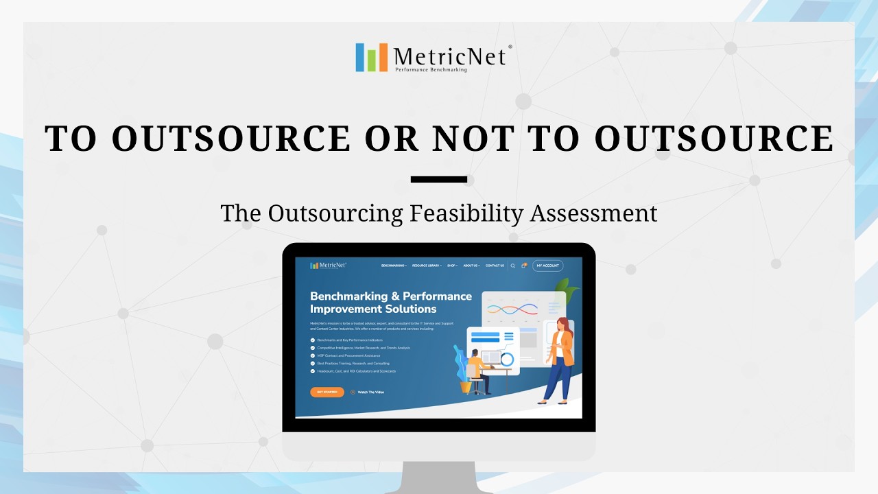 To Outsource or Not to Outsource: The Outsourcing Feasibility Assessment