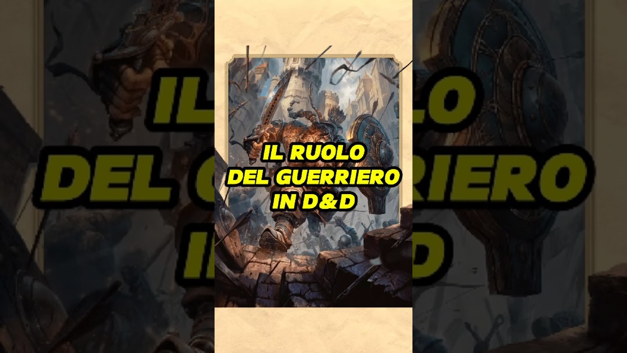 Il ruolo del Guerriero #dndita #goblinminmaxer #dnditalia #gdrita #dungeonsanddragons