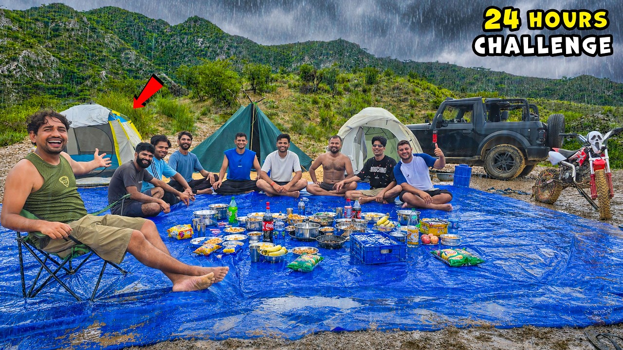 24 Hours Camping Challenge In Heavy Rain - With Team | बारिश में कैंपिंग 😍