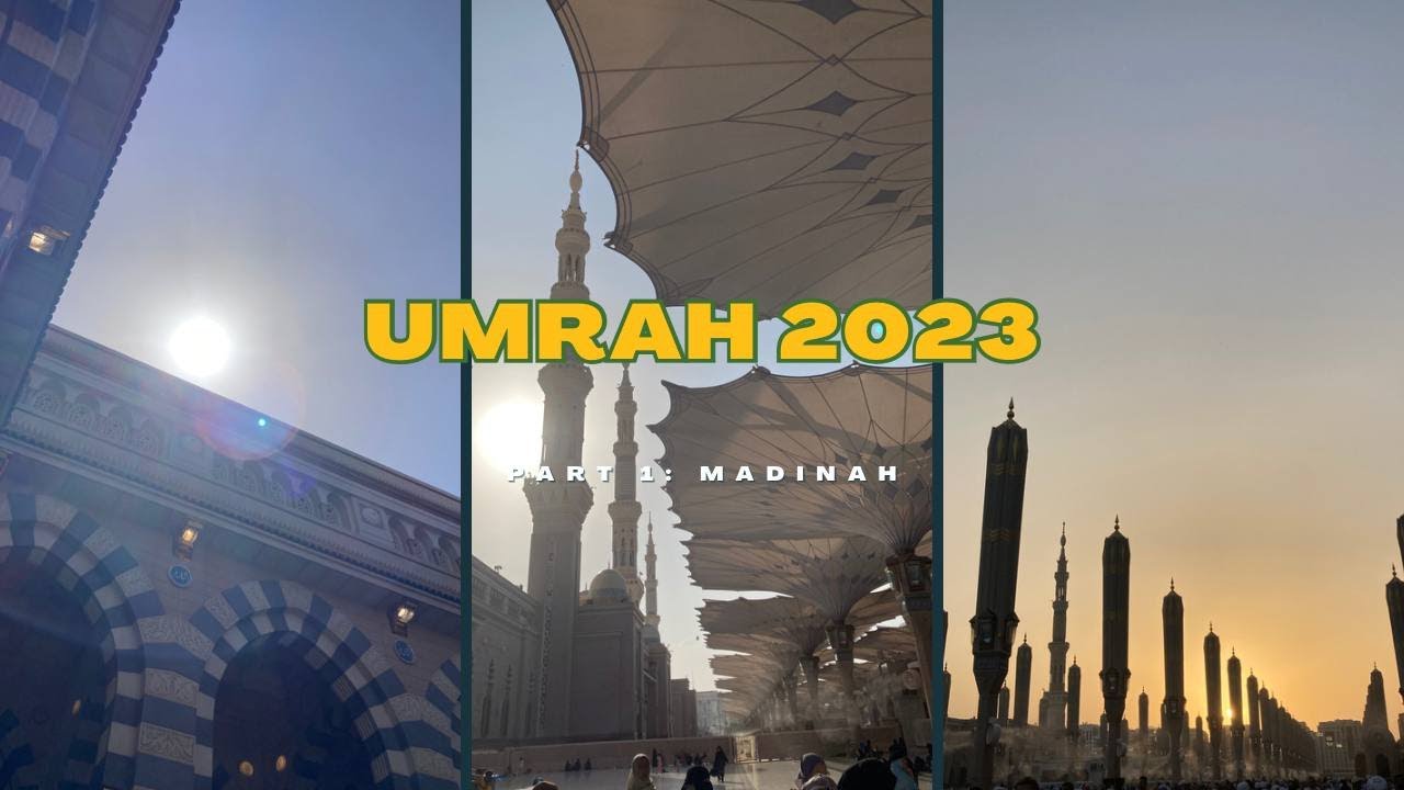 Umrah Vlog | Madinah