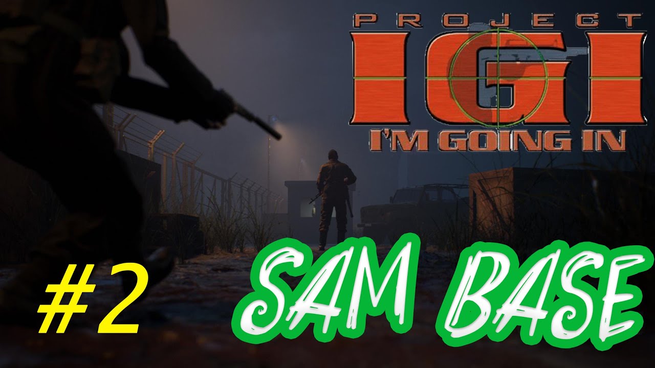Project I.G.I 1 mission 2 (SAM base) Conception of Mahin.