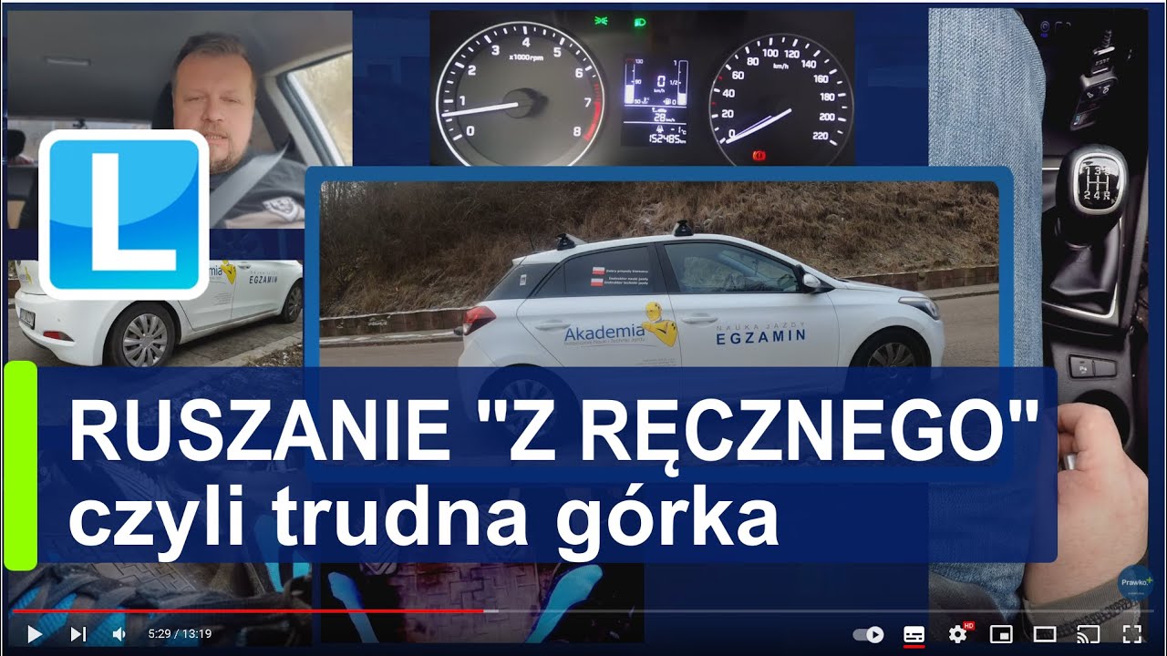 Ruszanie na wzniesieniu dla Opornych. Jak ruszyć pod górę. Ruszanie z ręcznego na egzaminie. gorka