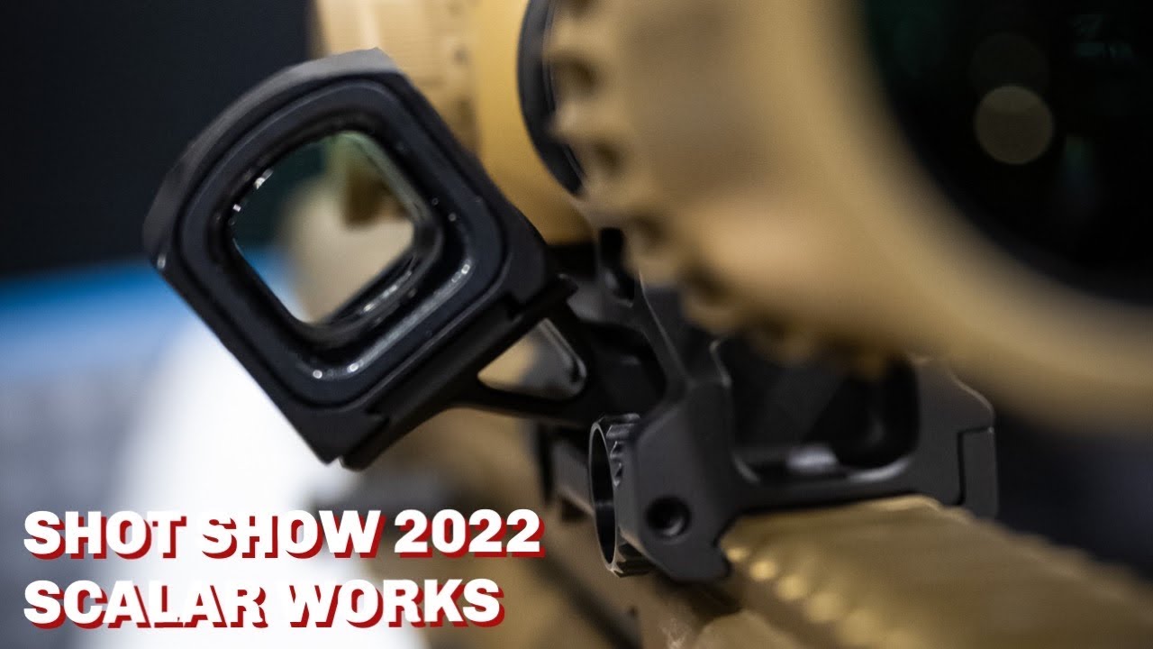 SHOT Show 2022 | Scalarworks