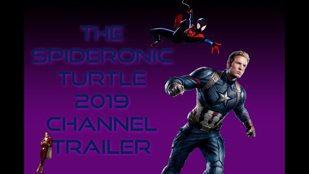 The Spideronicturtle 2019 Channel Trailer