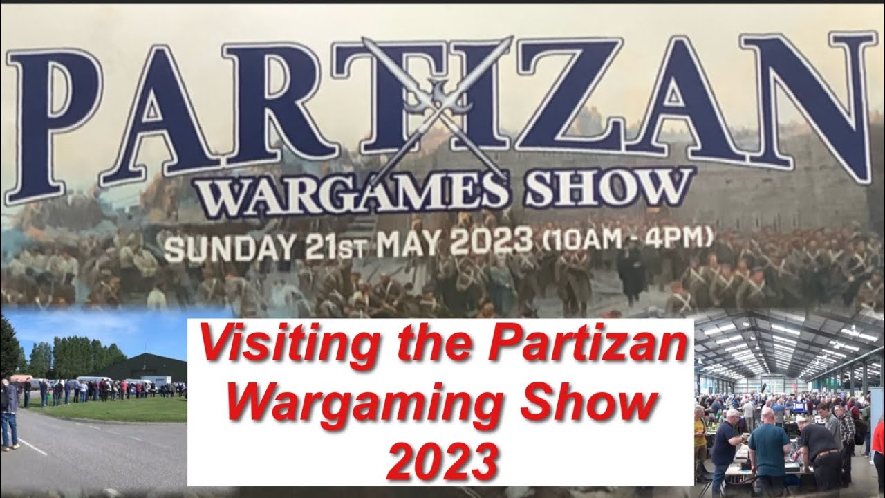Visiting Partizan Wargaming Show 2023