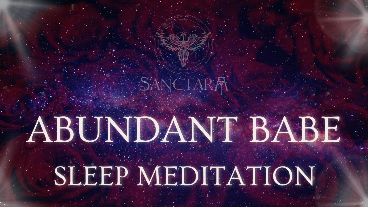 Sleep Affirmations for Infinite Abundance & Feminine Magnetism