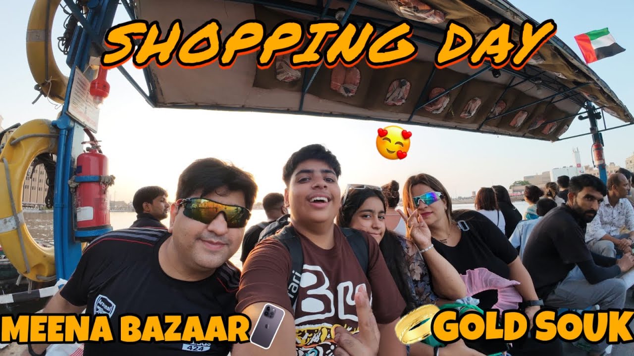DUBAI Shopping Day 🤩 || Meena bazaar || Gold Souk || KRISH BHAI || #dubai #vlog