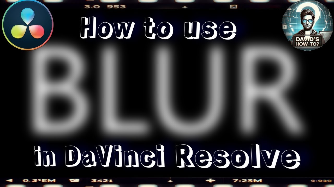 How to blur in DaVinci Resolve - a basics tutorial in ten minutes