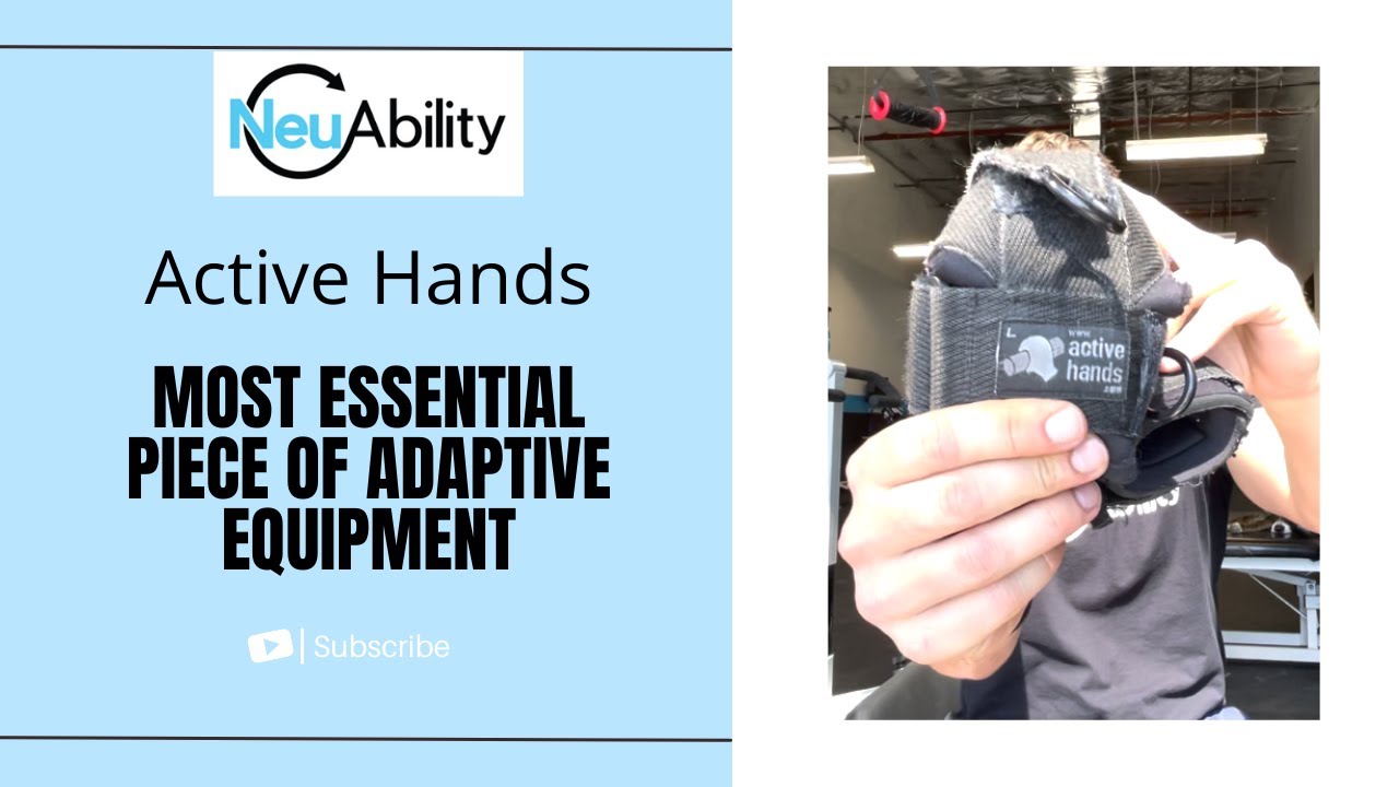 The Most Essential Piece of Adaptive Exercise Equipment - Active Hands