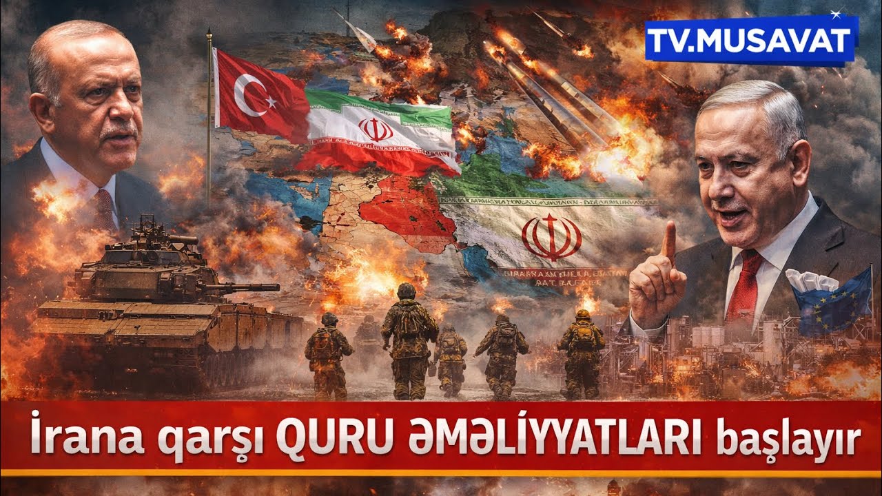 İrana QURU ƏMƏLİYYATLAR başlayır, Türkiyədən SƏRT MÖVQE: Bölgə QAYNAYIR