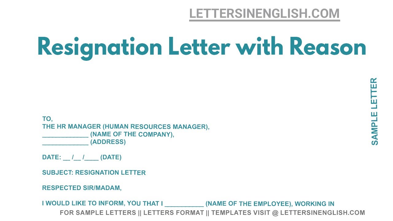 Resignation Letter With Reason - Sample Resignation Letter with Reason
