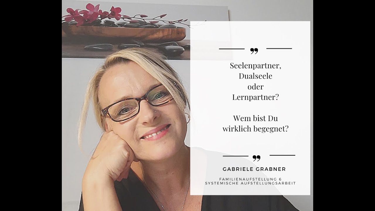 Seelenpartner, Dualseele oder Lernpartner?