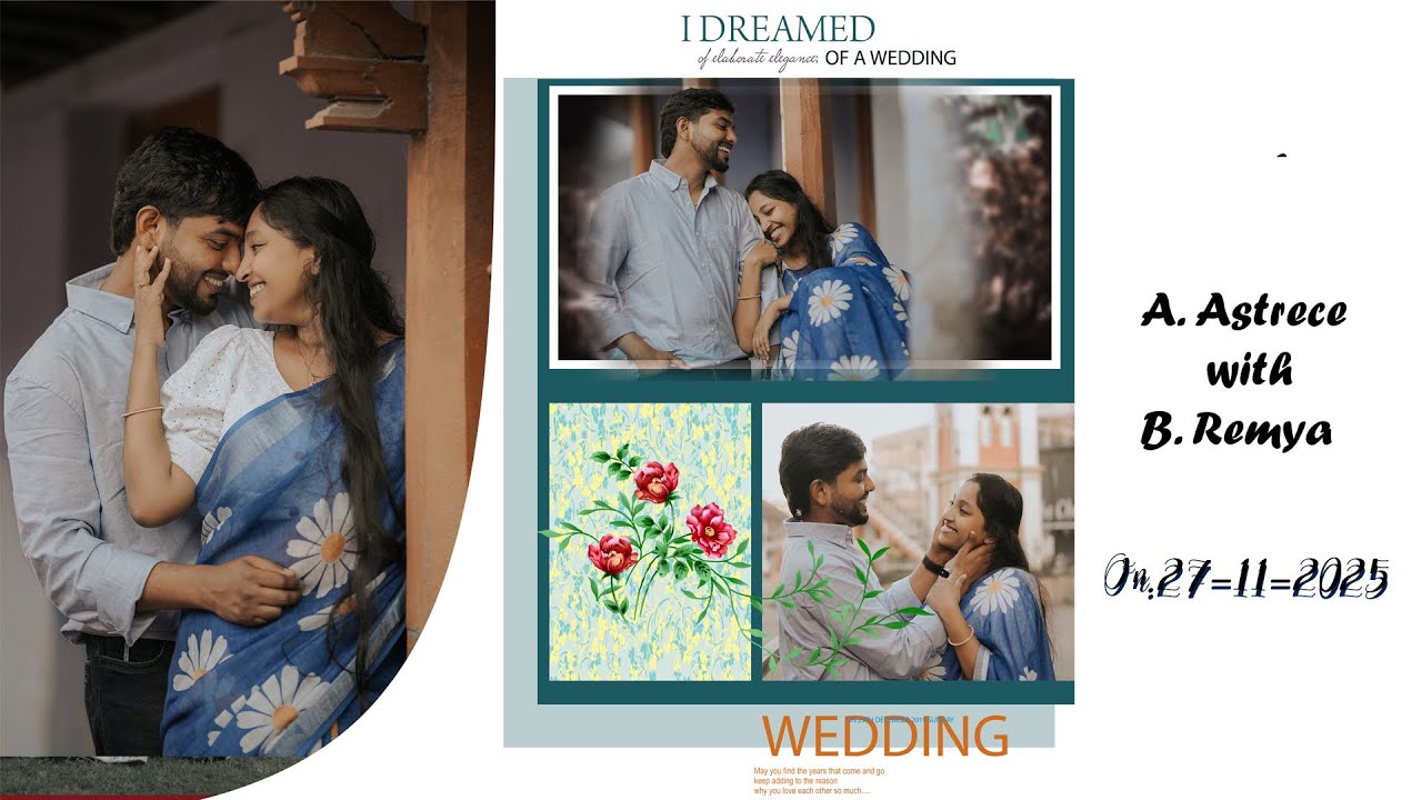 WEDDING /A. Astrece With B. Remya/At C.S.I. Church, Kovilanvilai/On 27-11-205 /At 10.am..