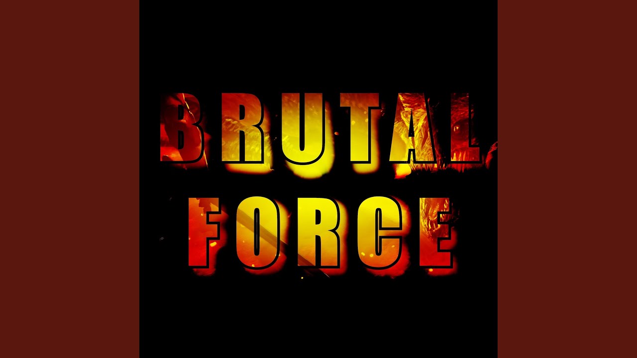 Brutal Force