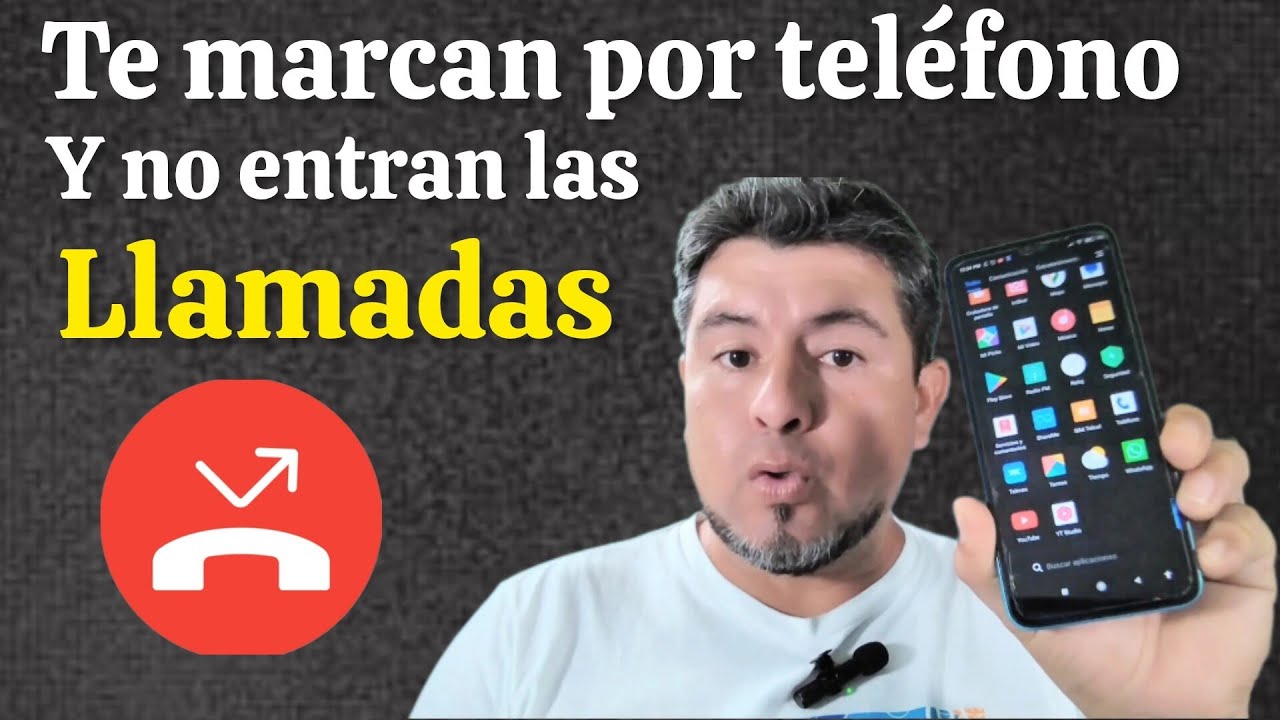 te marcan por tel&eacute;fono y no entran las llamadas/soluciona el error de llamadas entrantes
