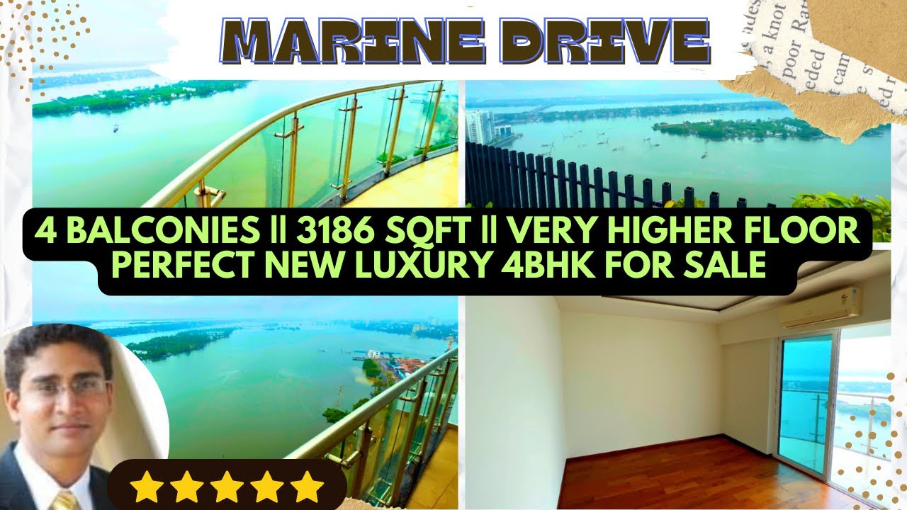 Best Lake View Apartment || Marine Drive kochi || 3186 SqFt || 4BHK + servants || 4 ￼ balconies ||