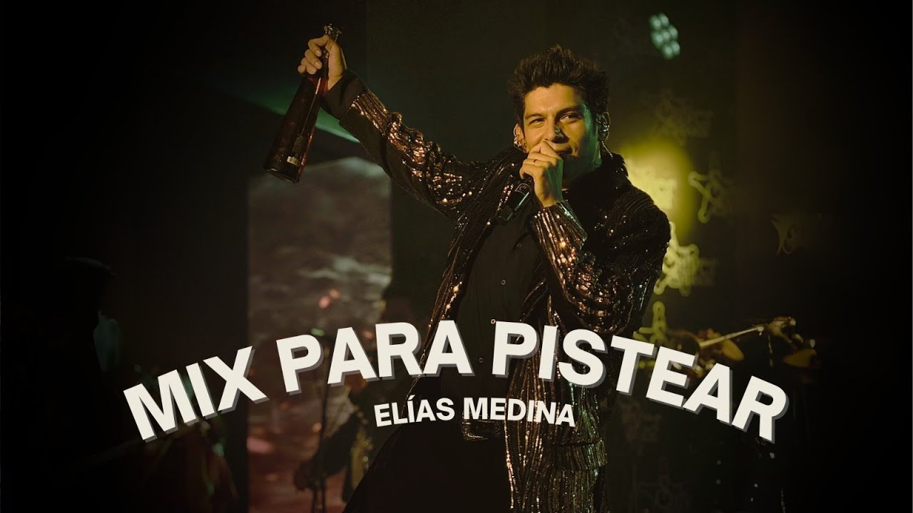 Elias Medina - MIX PARA PISTEAR 2025 | (Las Mejores Canciones) Corridos, Norteñas Puras Pa Pistear