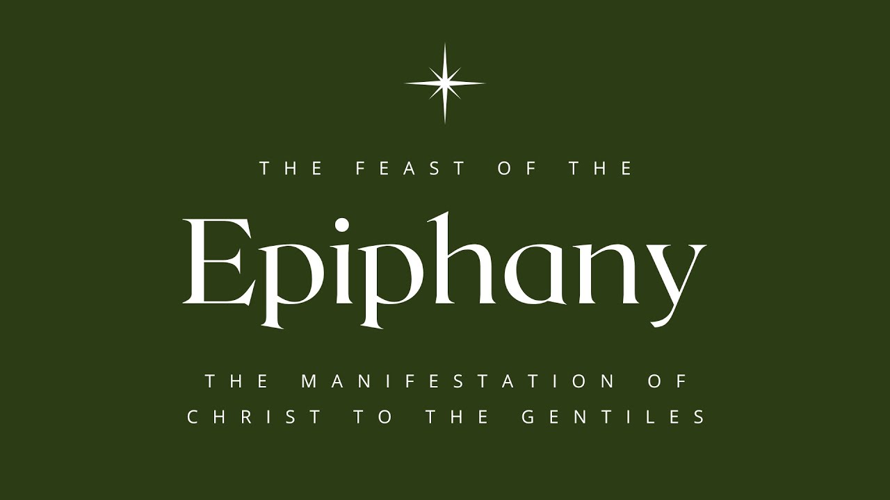 January 6, 2026 ~ The Feast of the Epiphany: Choral Evensong