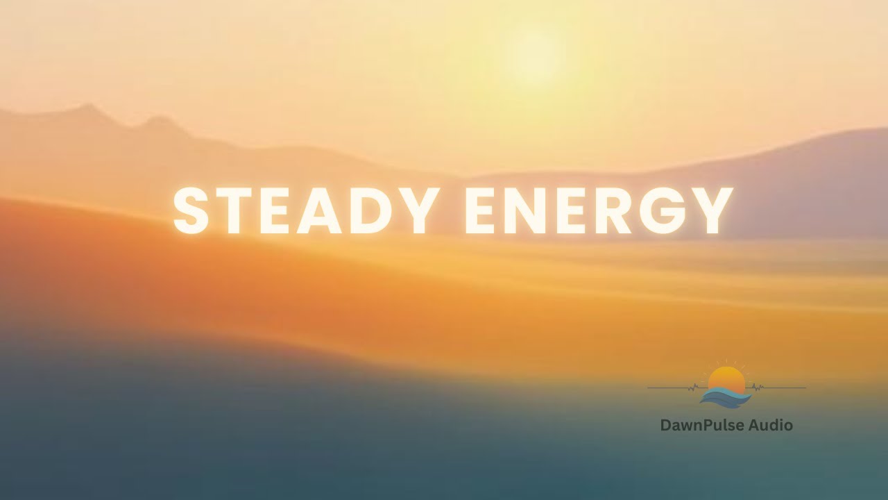 Gentle Momentum Morning — Morning Energy Music (60–90 Min) | Steady Energy • Drive • Focus