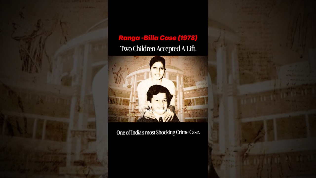 The Ranga-Billa Case | The Crime That Shook India#rangabilla #raakh #ranga