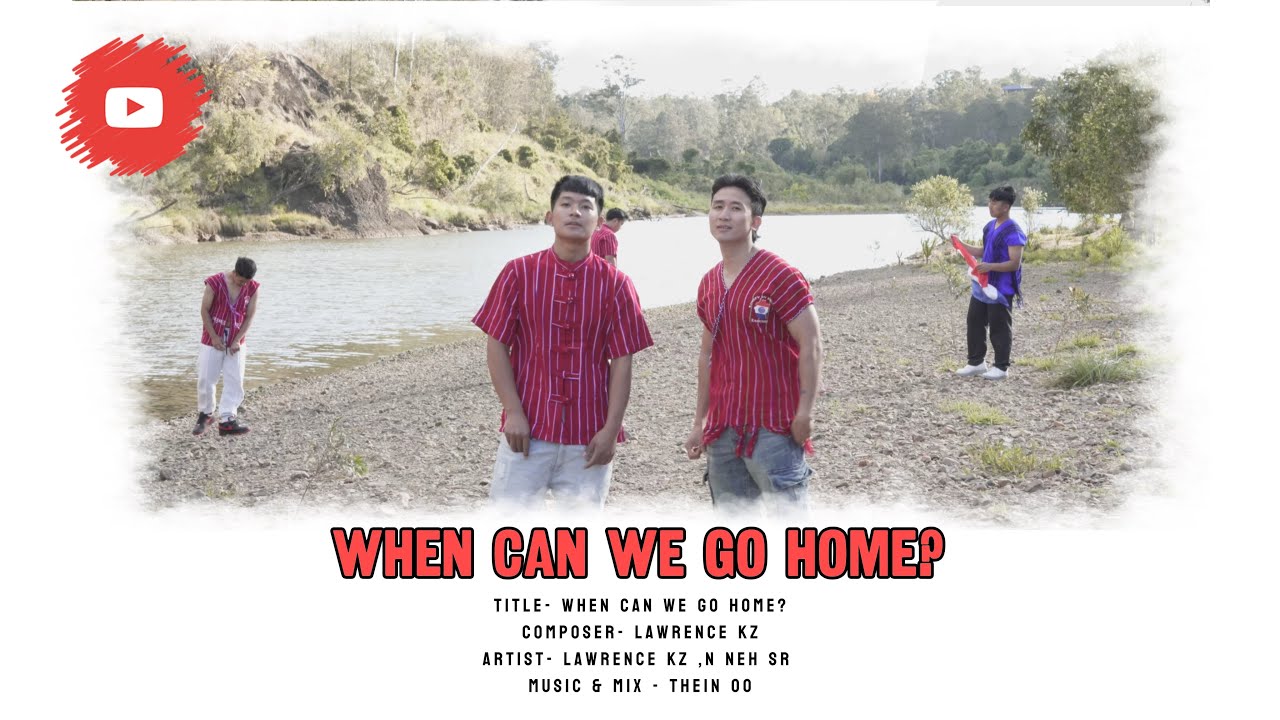 “When Can We Go Home” Karenni New Country Song 2026 by Lawrence KZ ft N Neh SR