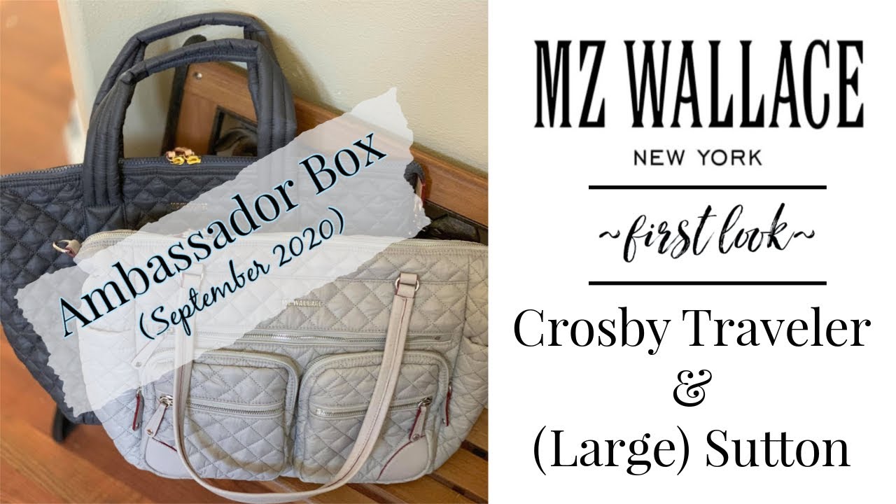 MZ Wallace Ambassador Box | First Look | Crosby Traveler  & (Large) Sutton
