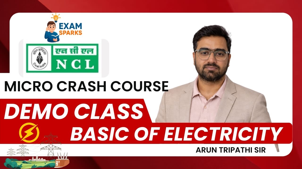 Basic of electricity | Demo class | NCL assistant foreman #ncl2026 #examsparks