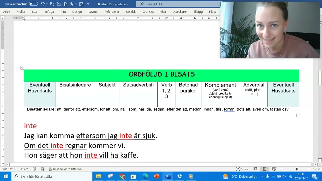 Ordföljd i bisatser - bisatsinledare och satsadverbial