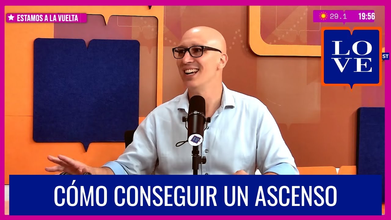Cómo Conseguir un Ascenso - Columna #9 en Love Streaming