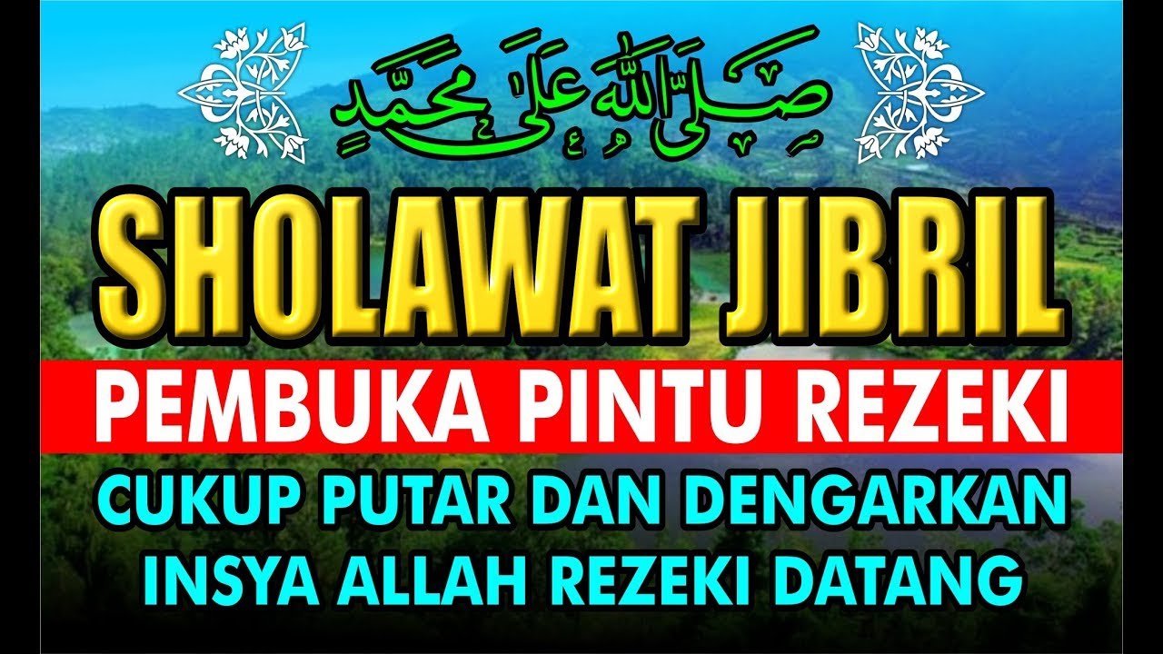 Sholawat Pemberi Rejeki Melimpah Full Berkah Non Stop Berkah Ramadhan Puasa berkah