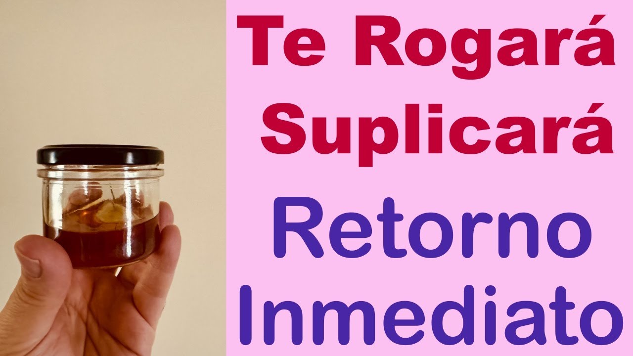 TE ROGAR&Aacute; y TE SUPLICAR&Aacute; 🙏 HECHIZO de RETORNO INMEDIATO 💓