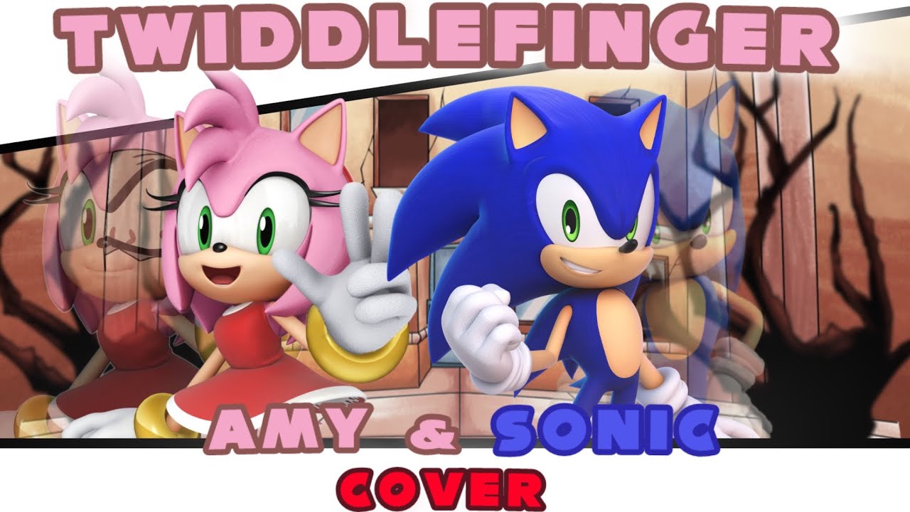 TWIDDLEFINGER but Amy & Sonic Sing It! | FNF COVER