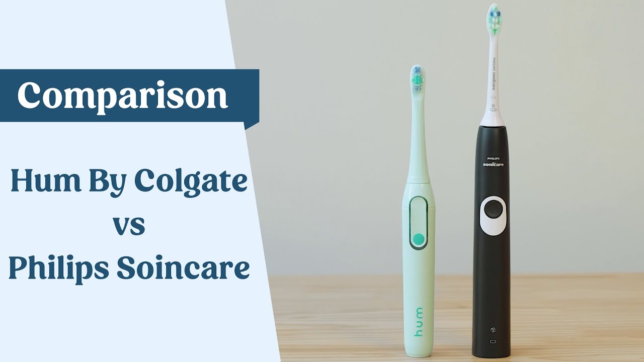 Hum by Colgate vs Sonicare