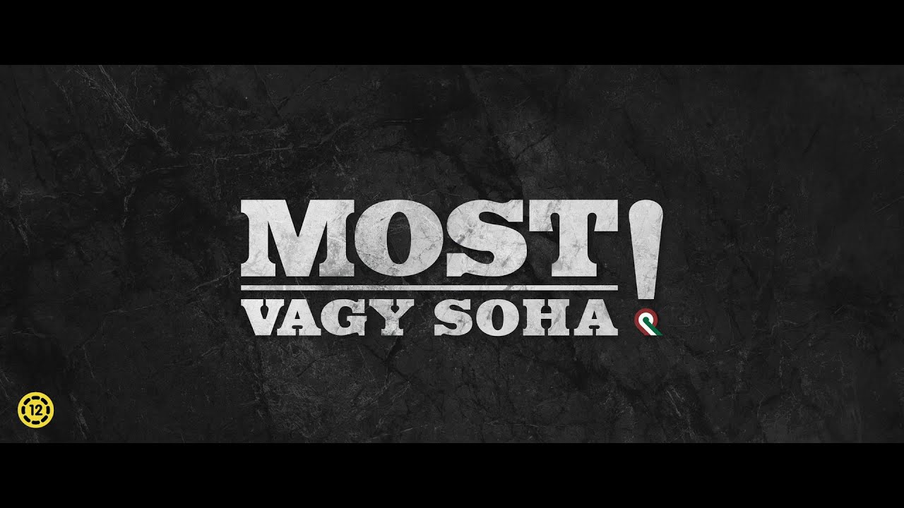MOST VAGY SOHA! (12E) - teaser előzetes