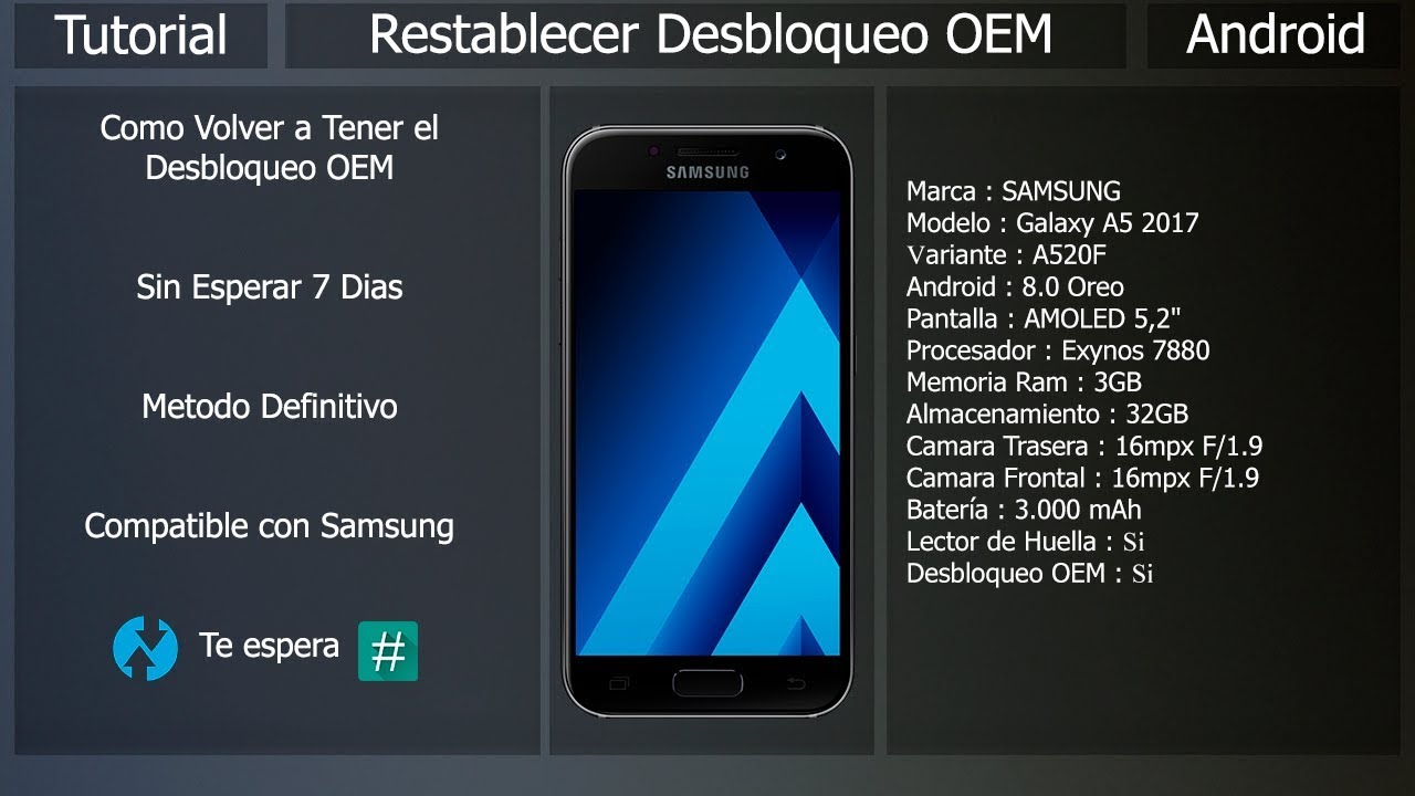 Regresa Desbloqueo OEM - Metodo Definitivo - Samsung