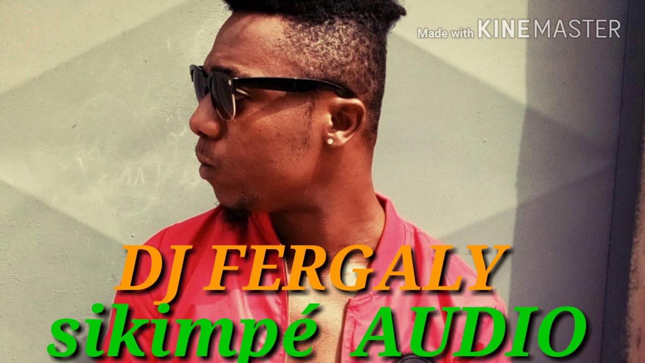 DJ FERGALY FEAT DJ BORIS //SIKIMPÉ// *(AUDIO)