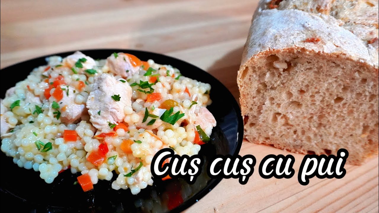 Cel mai gustos cuș cuș cu pui! Rețetă rapidă și foarte bună! Probează și tu!