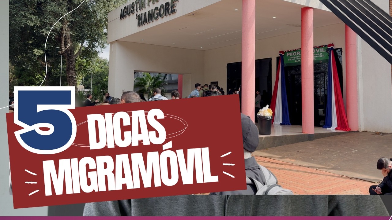 Migramóvil Paraguai - Como eu me prepararia para o dia (Não cometa os mesmos erros que eu)