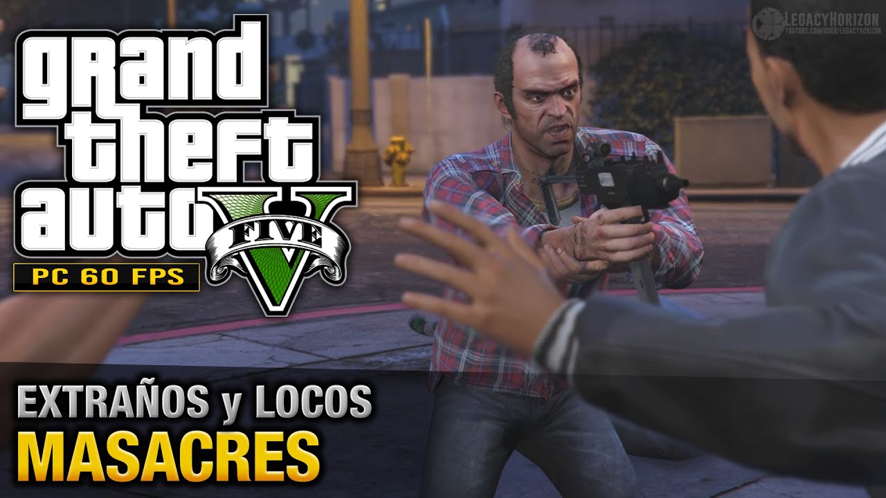 GTA 5 PC - Masacres (Oro/100% - 1080p 60fps)