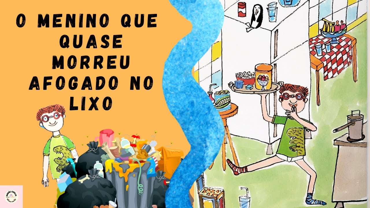 O menino que quase morreu afogado no lixo - História Contada