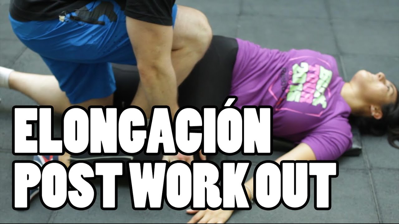 ELONGACION POST ENTRENAMIENTO