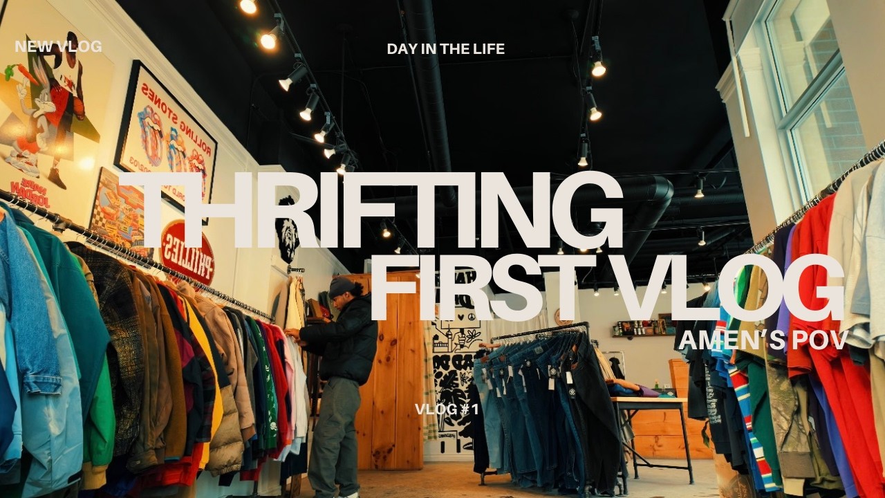THRIFTING | FIRST VLOG | AMEN'S POV