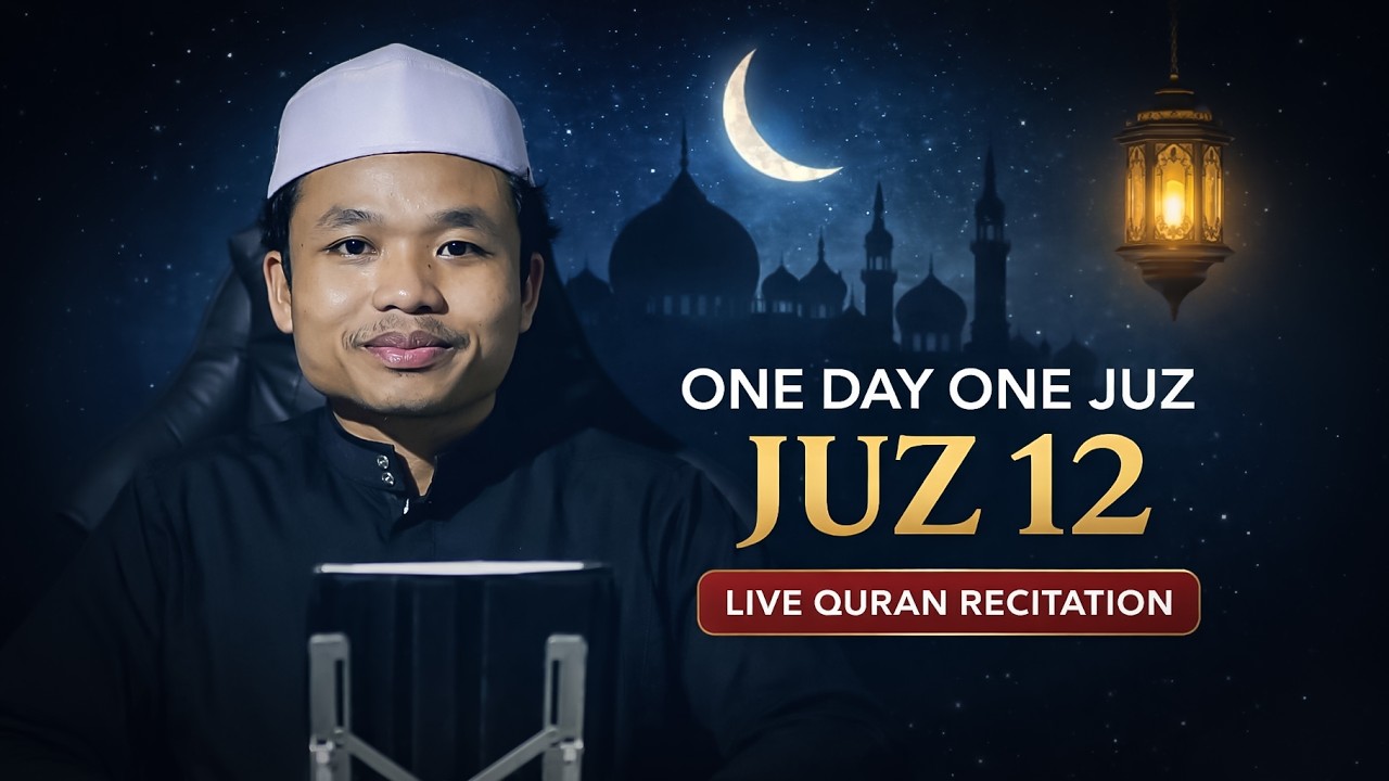Juz 12 LIVE | Beautiful Quran Recitation for Ramadan