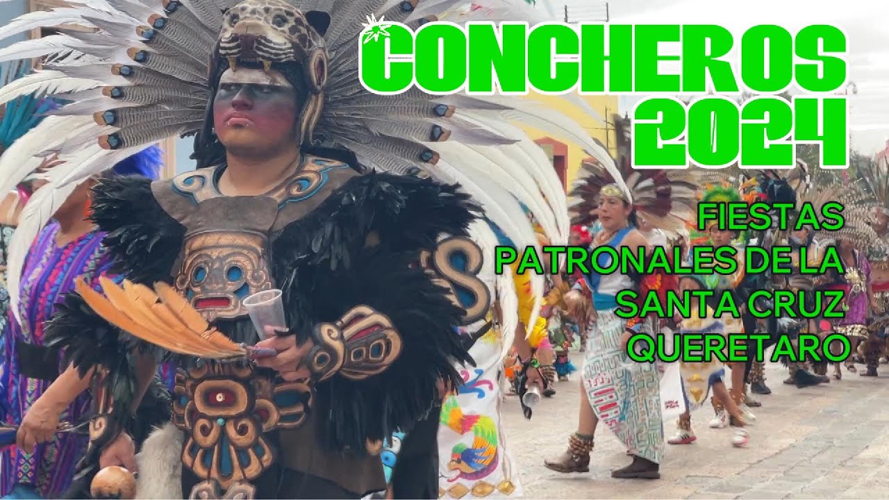 CONCHEROS 2024 Recorrido completo