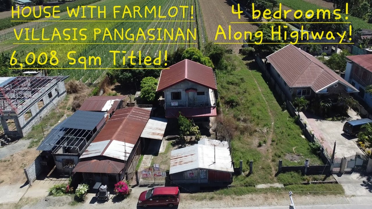 #vlog #688 HOUSE AND FARMLOT IN VILLASIS PANGASINAN BACK TO BACK ROAD 6,008 SQM TITLED NO EJS!