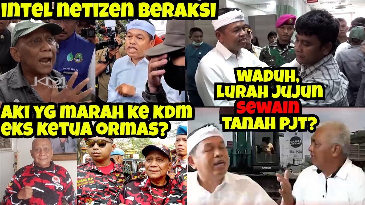 Oh, Aki Yg Marah Ke KDM Eks Ketua Ormas⁉️Lurah Jujun Sewain Tanah PJT⁉️