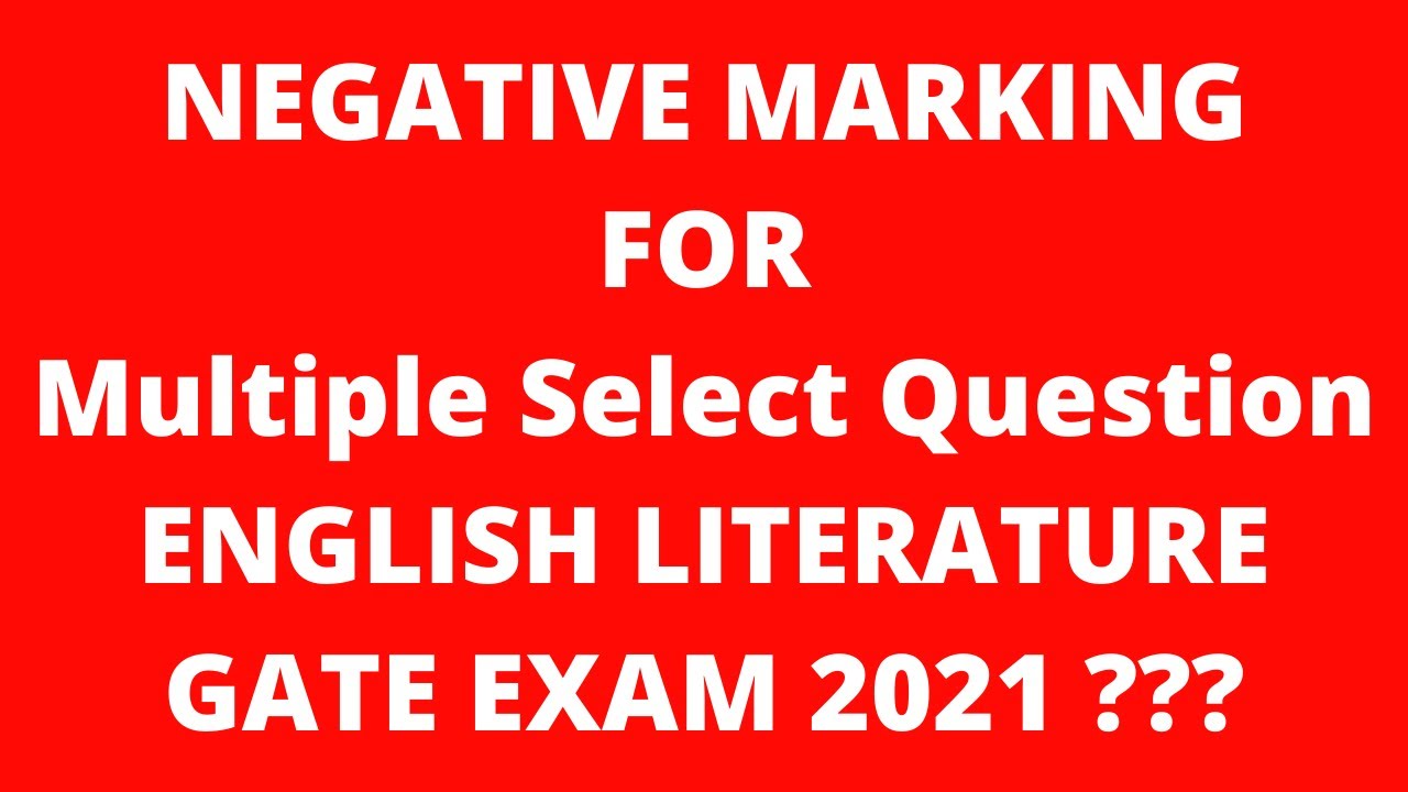 Multiple Select Questions - MSQ- For English Literature GATE Exam 2021 Explained