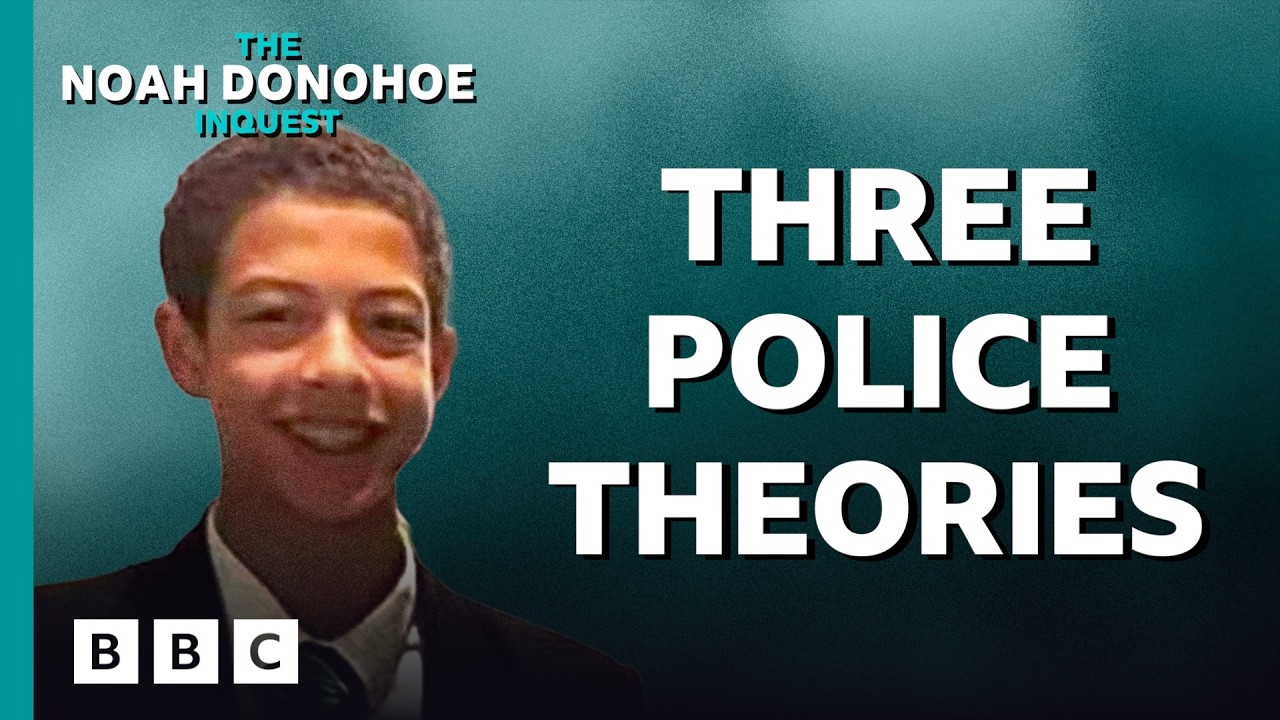 The Noah Donohoe Inquest: 17. Three police theories