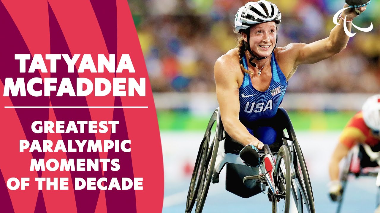 Tatyana McFadden: Glowing Track Record | Greatest Paralympic Moments of the Decade| Paralympic Games