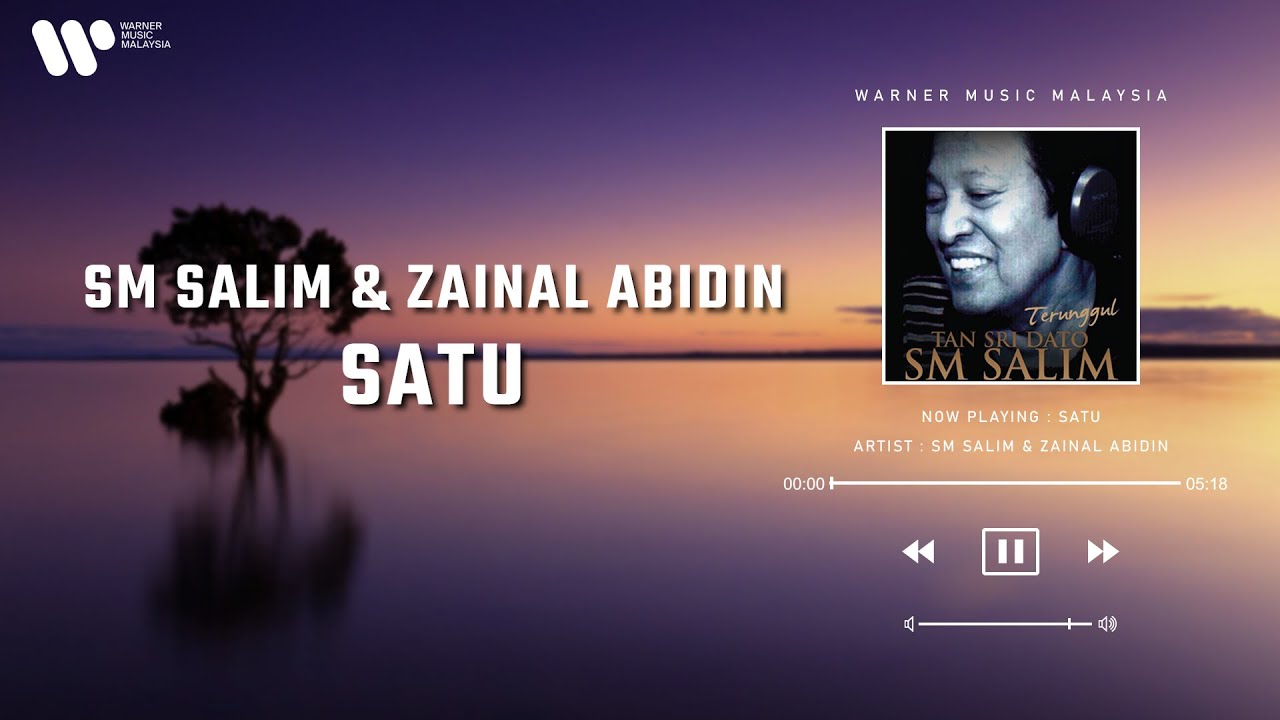 SM Salim & Zainal Abidin - Satu (Lirik Video)